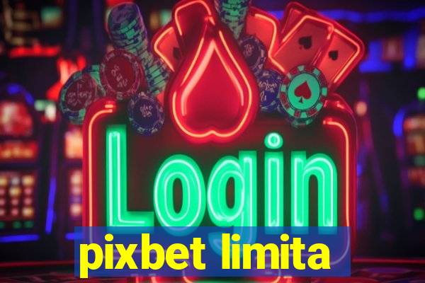 pixbet limita